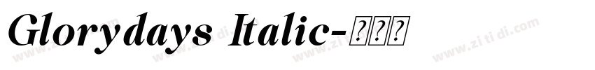 Glorydays Italic字体转换